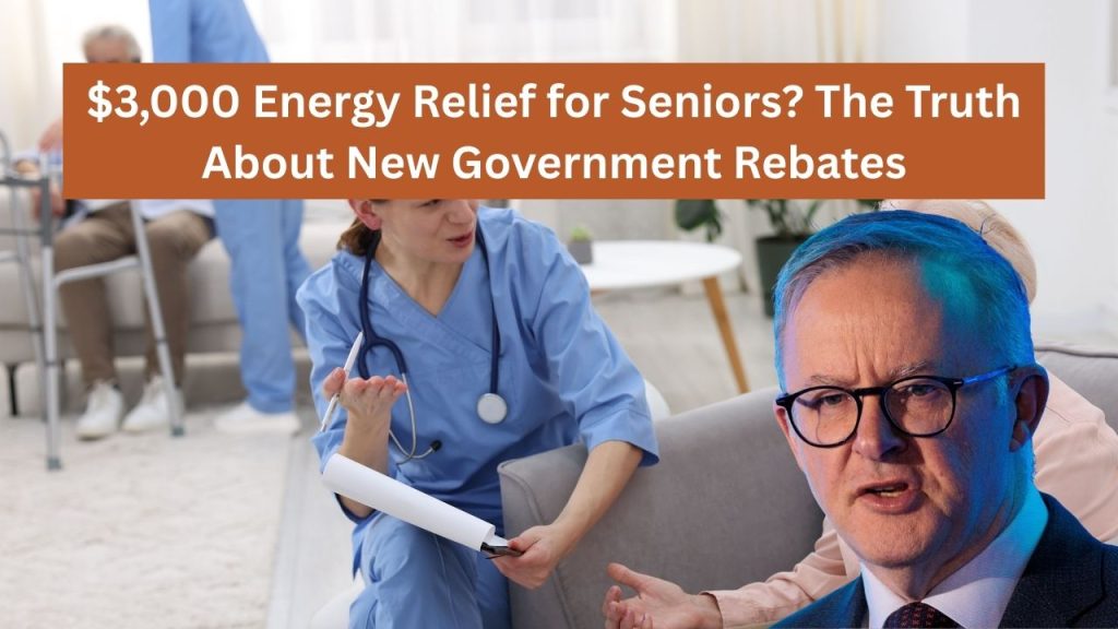 $3,000 Energy Relief for Seniors? The Truth About New Government Rebates