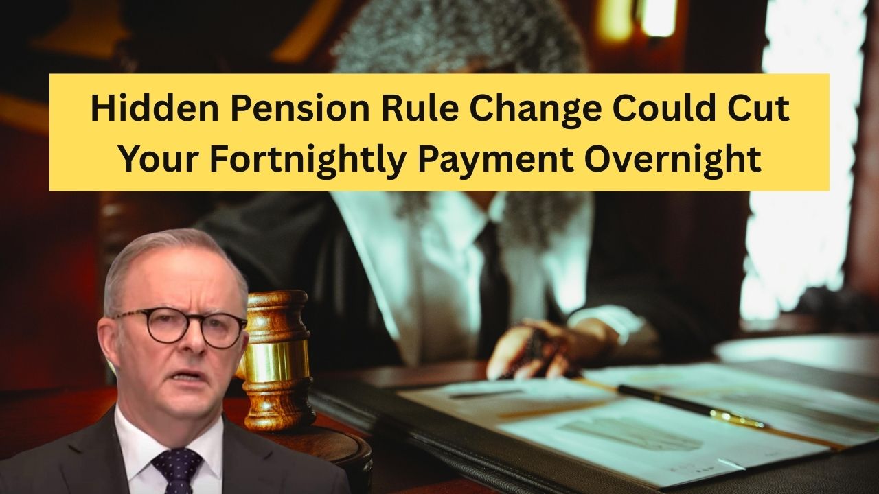 Hidden Pension Rule Change Could Cut Your Fortnightly Payment Overnight