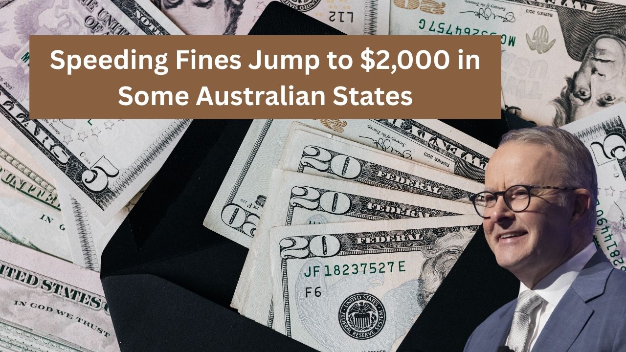 Speeding Fines Jump to $2,000 in Some Australian States