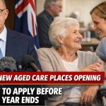 $83,000 New Aged Care Places Opening – Deadline to Apply Before Financial Year Ends