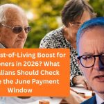 $850 Cost-of-Living Boost for Pensioners in 2026? What Australians Should Check Before the June Payment Window